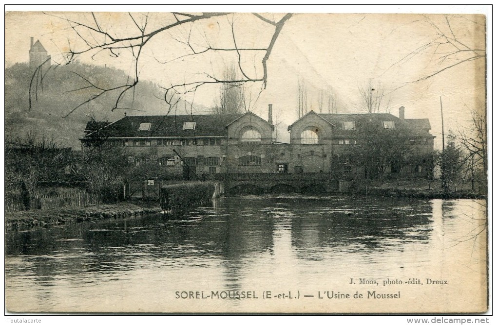 CPA 28 SOREL MOUSSEL L USINE DE MOUSSEL - Sorel-Moussel