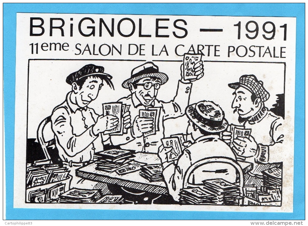 VAR 83 BRIGNOLES SALON  1991 ILLUSTRATEUR ERIC NICOLINI  LA PARTIE  DE CARTES POSTALES - Bolsas Y Salón Para Coleccionistas