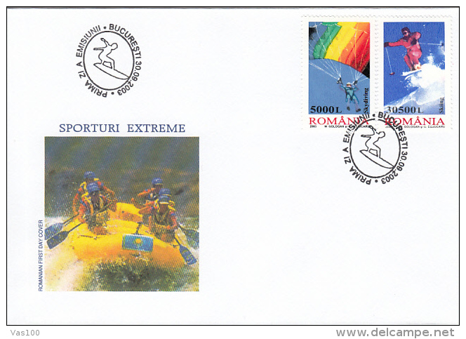 EXTREME SPORTS, RAFTING, SKYDIVING, SKIING, COVER FDC, 2003, ROMANIA - Rafting