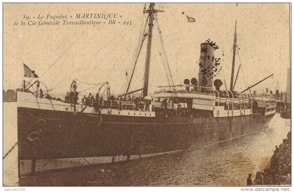 TRANSPORT BATEAUX PAQUEBOT : " MARTINIQUE De La Cie Générale Transatlantique " Bateau à Vapeur - Steamers