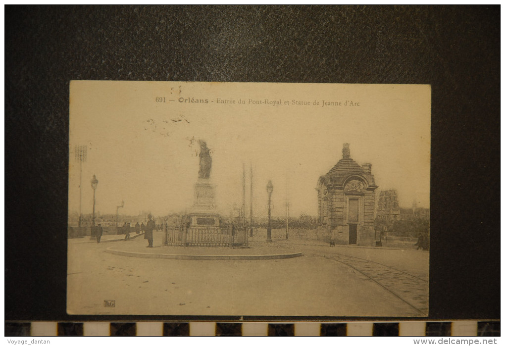 CP, 45, Orléans Entrée Du Pont Royal Et Statue De Jeanne D' Arc N°691 édition Th.G - Other & Unclassified