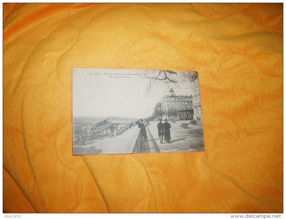 CARTE POSTALE ANCIENNE CIRCULEE DE 1911. / 104.- PAU - BD DES PYRENEES ET FUNICULAIRE./ EDIT. BAZARS / CACHET + TIMBRE - Pau