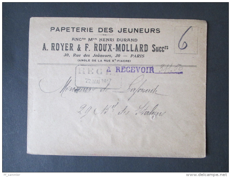 Beleg 1917 Barfreimachung!? Papeterie Des Jeuneurs A. Royer & F. Roux-Mollard Succ Rs. Paris - Lettres & Documents