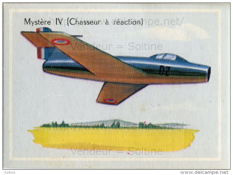 Image Chromo : Avion Mystère IV (Chasseur à Réaction) - Autres & Non Classés