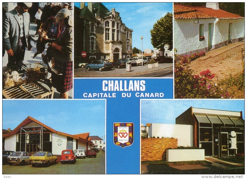 Challans Capitale Du Canard. - Challans