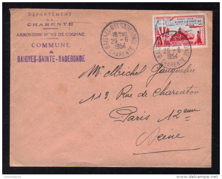 N° 983 - Anniversaire Libération / BAIGNE SAINTE RADEGONDE - CHARENTE 29.06.1954 / Enveloppe Mairie Concordante - 1921-1960: Période Moderne