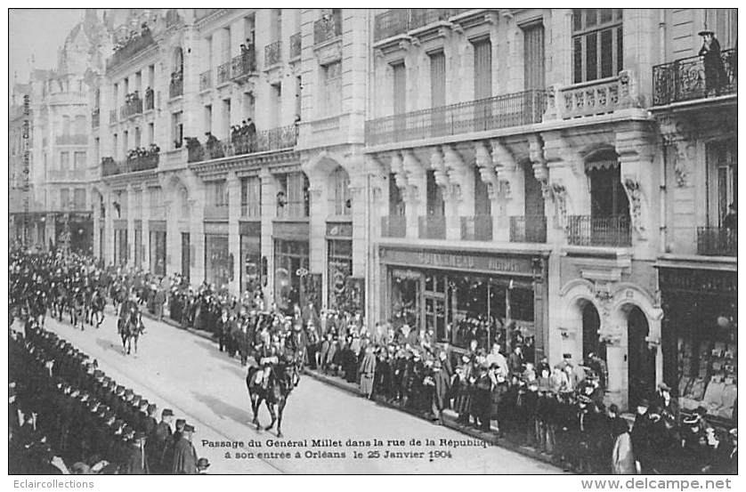 Orléans   45      Militaria  Fête     Entrée Du Général Millet Rue De La République - Orleans