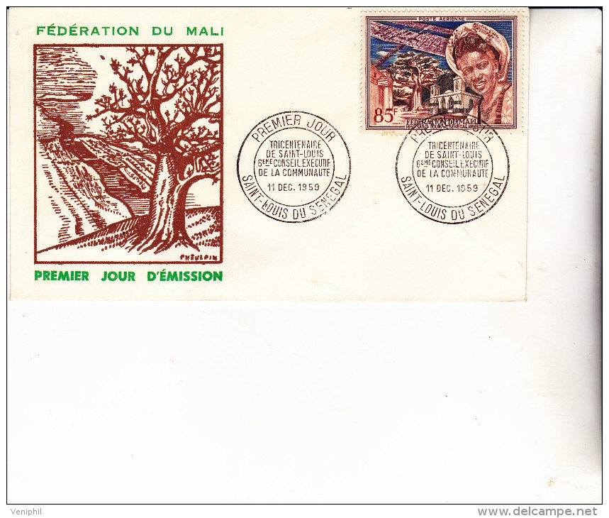 MALI -  POSTE AERIENNE N° 1 SUR LETTRE  PREMER JOUR D''EMISSION  - ANNEE 1959 - Malí (1959-...)