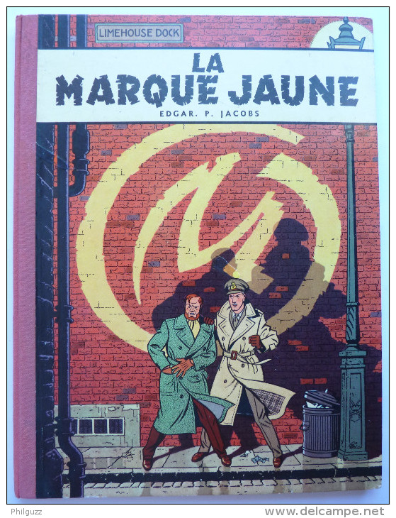 BLAKE ET MORTIMER - LA MARQUE JAUNE T5 - JACOBS - 5a 1959 - BE+ - Blake Et Mortimer