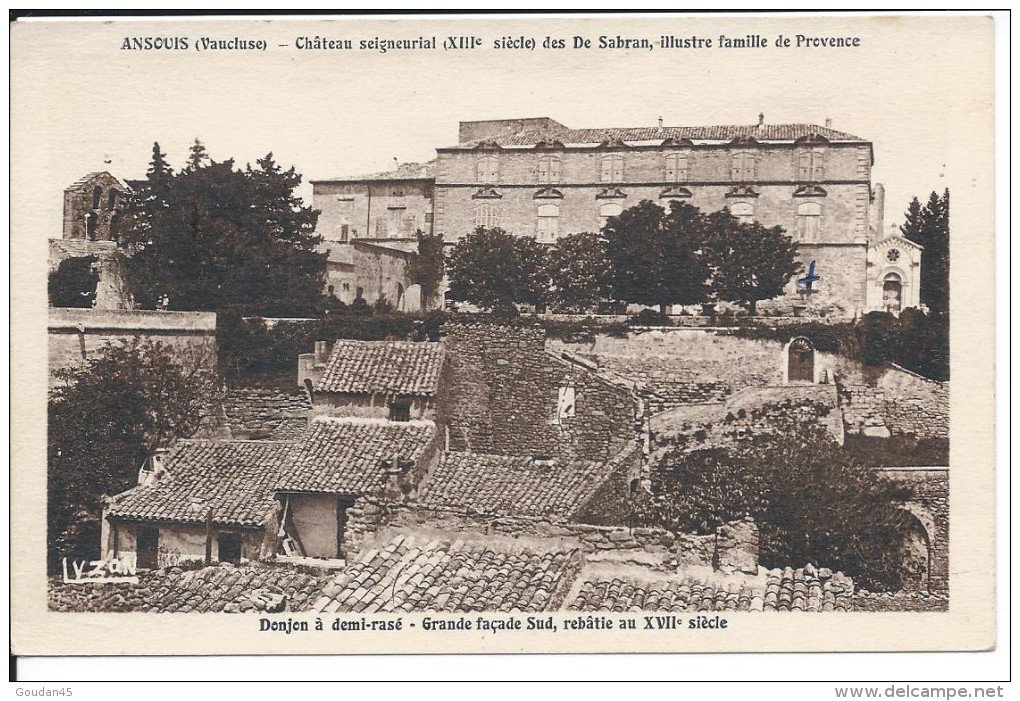 ANSOUIS (Vaucluse) - Chateau Seigneurial (XIIIe Siècle) Des De Sabran, Illustre Famille De Provence - Ansouis