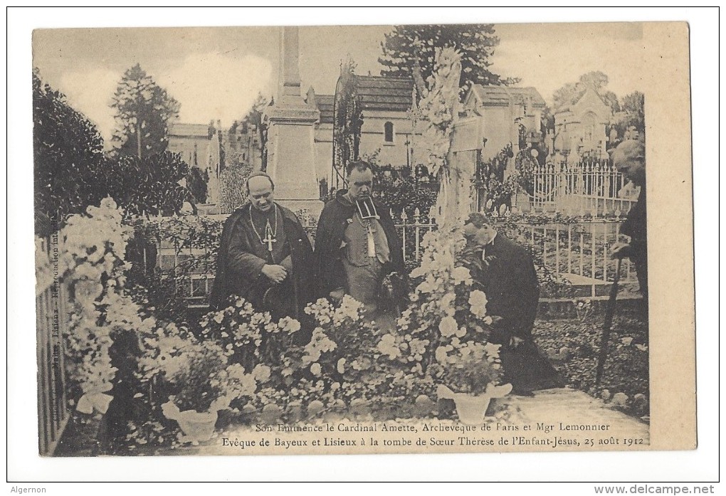 10334 - Le Cardinal Amette Et Mgr Lemonier à La Tombe De Soeur Thérèse De L'Enfant Jésus - Saints