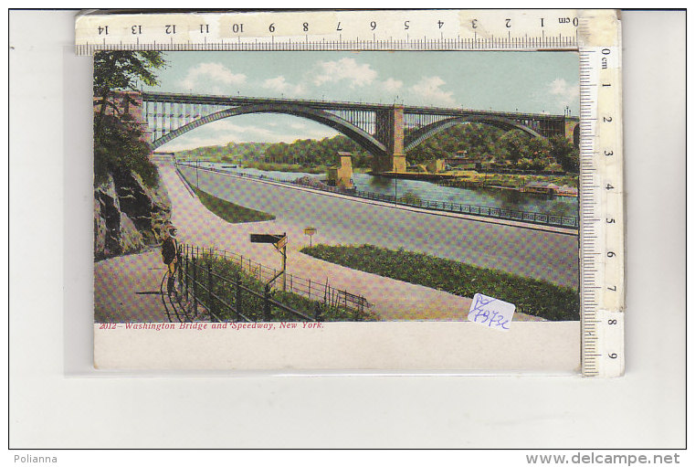 PO7973C# NEW YORK - WASHINGTON BRIDGE AND SPEEDWAY  No VG - Bruggen En Tunnels