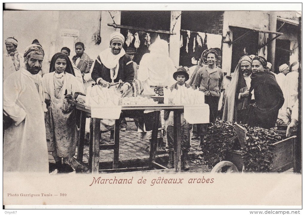 Marchand De Gâteaux Arabes - Métier - Commerce Ambulant - Tunis (Tunisie) Photo Garrigues N° 209 - Tunisia