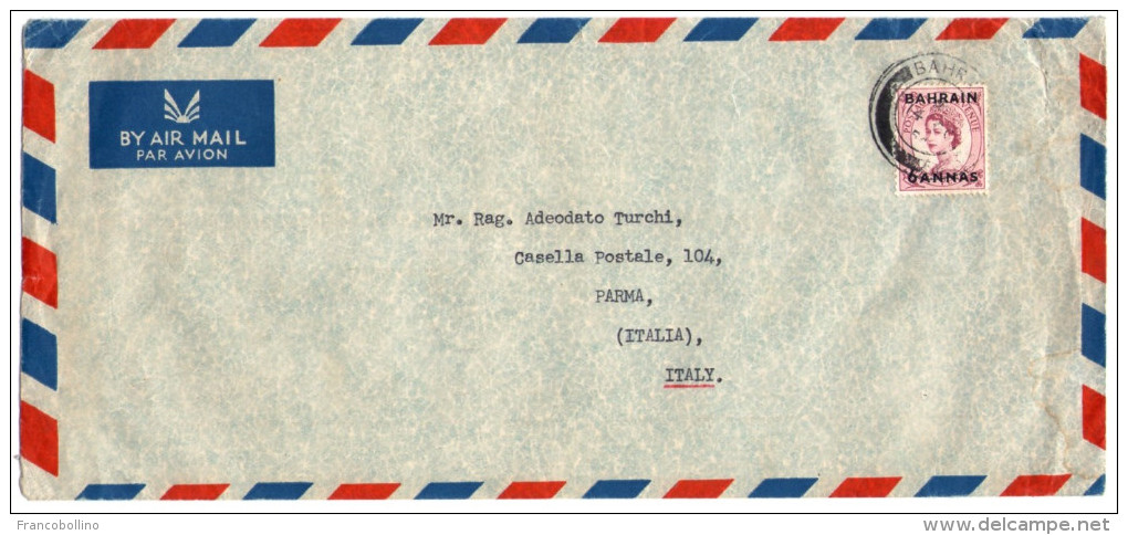 BAHRAIN - AIR MAIL COVER TO ITALY WITH 6 ANNAS OVERPRINT - Bahrain (1965-...)