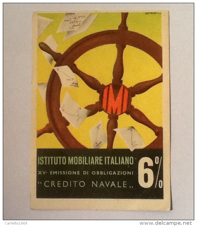 IST. IMMOBILIARE ITALIANO XV EMISSIONE OBBLIGAZIONI CREDITO NAVALE VIAGGIATA N.1 - Werbepostkarten