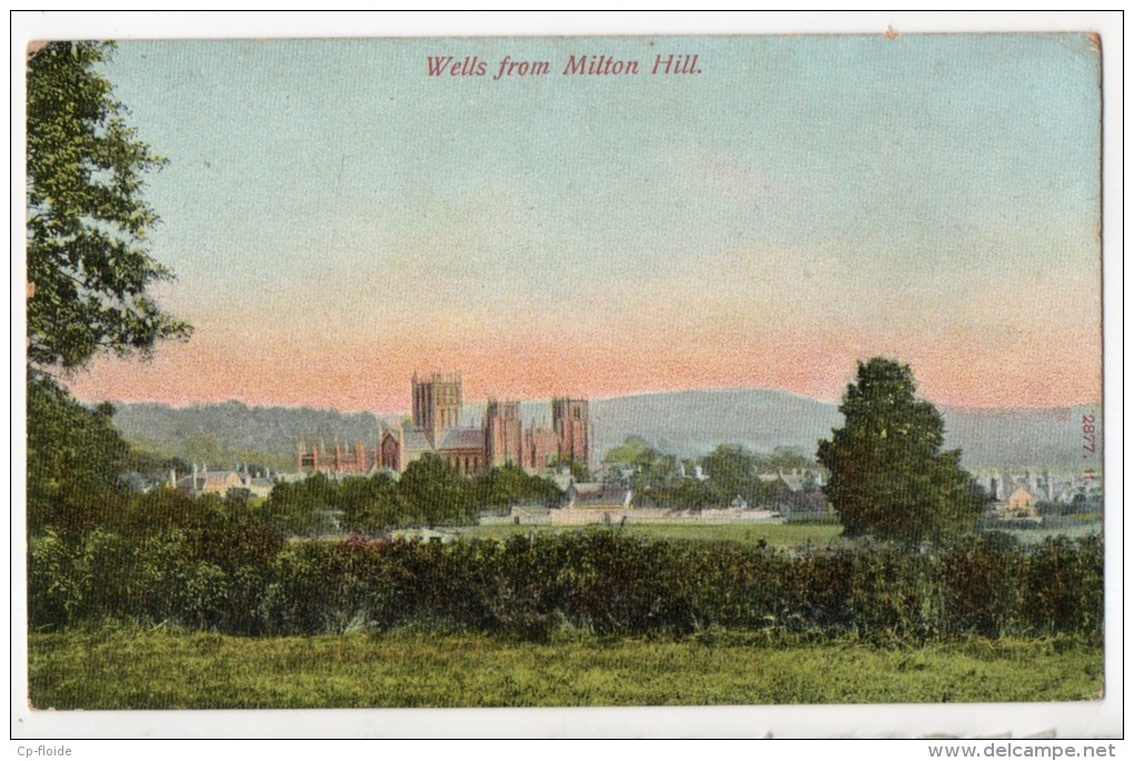 ROYAUME-UNI . WELLS FROM MILTON HILL - Réf. N°3243 - - Wells