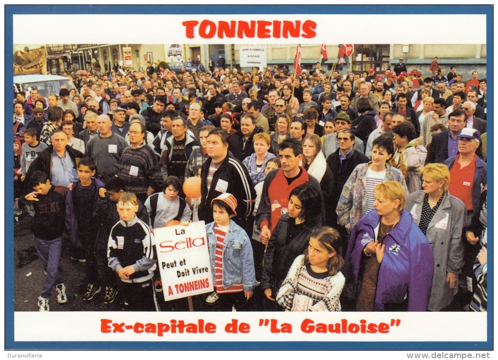 47 - TONNEINS (gauloise) Manifestation Contre La Fermeture De La Manufacture Des Tabacs Avril 99 (usine Seita) - Tonneins