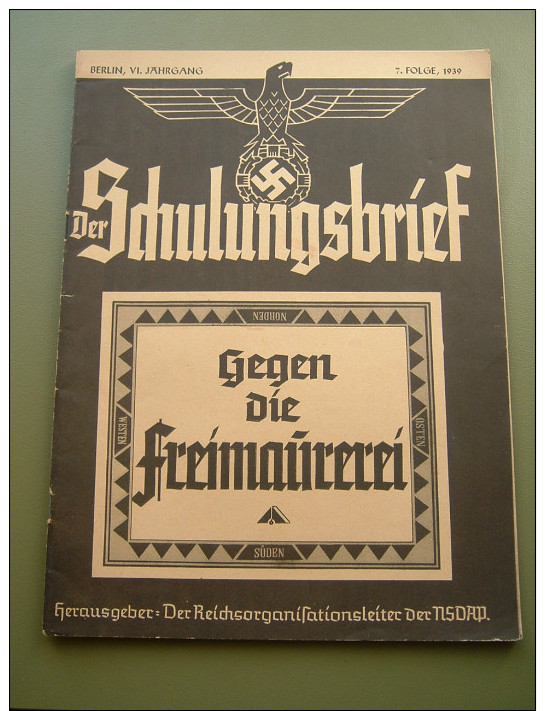 Propaganda-Zeitschrift "Der Schulungsbrief" Der Reichsorganisation Der NSDAP Berlin 1939, Gute-Erhaltung!! - Allemand