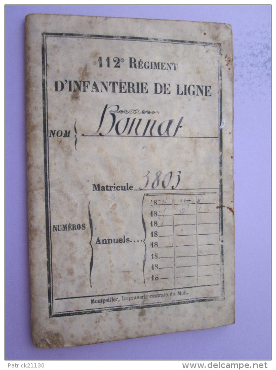 LIVRET MATRICULE POILU DU 112 RGT INFANTERIE DE LIGNE 1874 - Documents