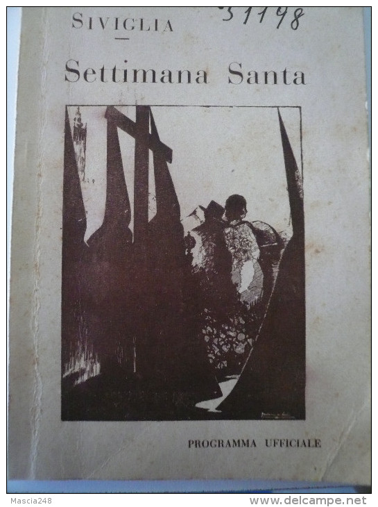 Guerra Di Spagna 1937 N° 2 Libretti Siviglia Con Illustrazioni - Weltkrieg 1939-45