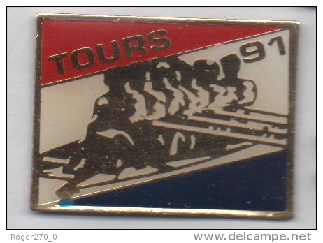 Beau Pin´s , Ville De Tours , Aviron  , 4 Barreur - Remo