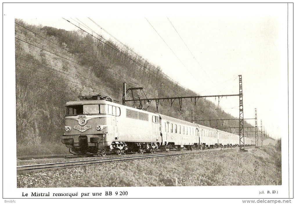 Le Mistral Remorqué Par Une BB 9 200 - Ferrovie