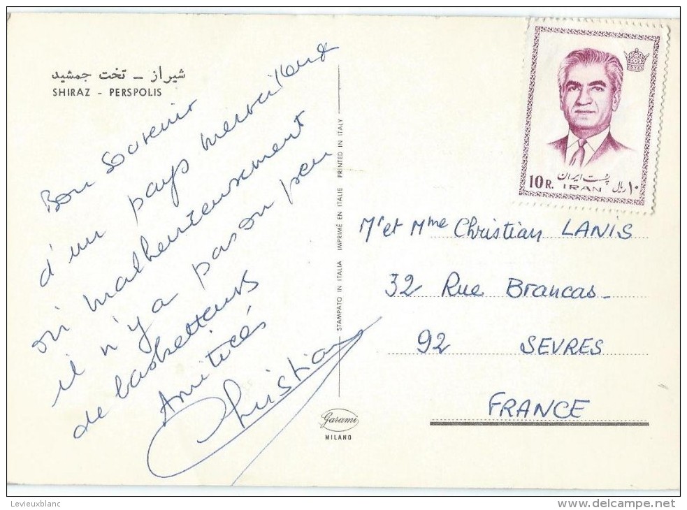 Shiraz/ Persépolis / Shah D' Iran/ Llanis /Sévres /France/Vers 1970   CPDIV197 - Iran