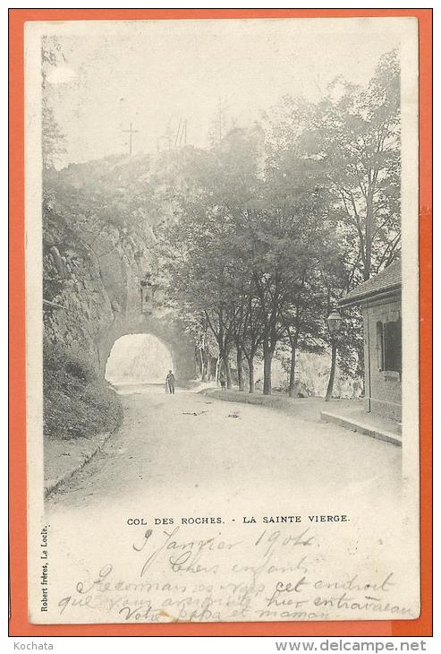 SANG080, Col Des Roches, La Sainte Vierge, Le Locle, Jura, Précurseur, Circulée 1904 - Le Locle