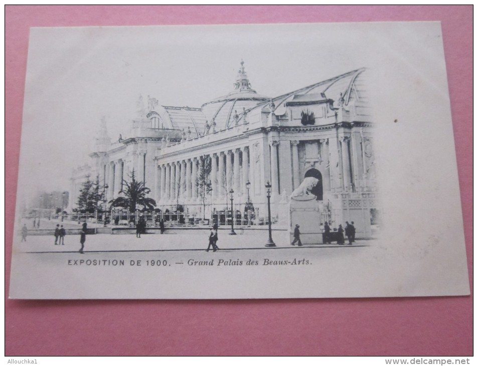 CPA  Précurseur --&gt;exposition Internationale De 1900 à Paris--Grand Palais Des Beaux-Arts ---&gt;&gt;&gt;&gt; Bilan D - Expositions