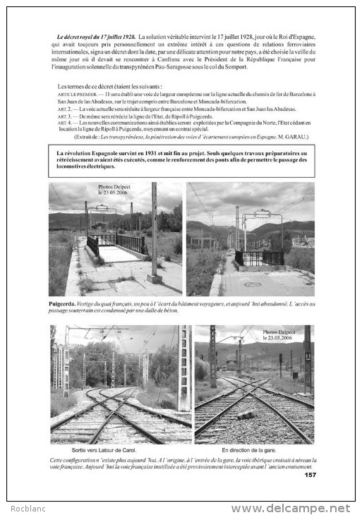 ARIEGE Chemin de fer,Ax les Thermes à Puigcerda par Porté,Porta, L.de Carol, construction du transpyrénéen (1908-1929)