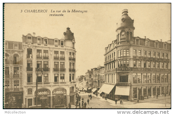 BELGIQUE CHARLEROI / La Rue De La Montagne Restaurée / - Charleroi