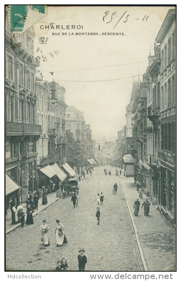 BELGIQUE CHARLEROI / Rue De La Montagne / - Charleroi