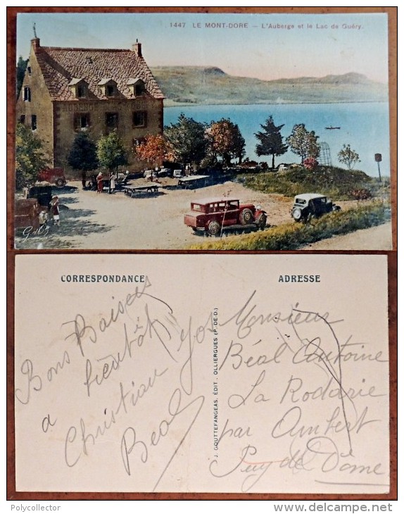 CP N° 1447 - Auvergne - Puy De Dôme - Le Mont Dore - L'Auberge Du Lac De Guéry - Animée - Vieilles Voitures - Le Mont Dore