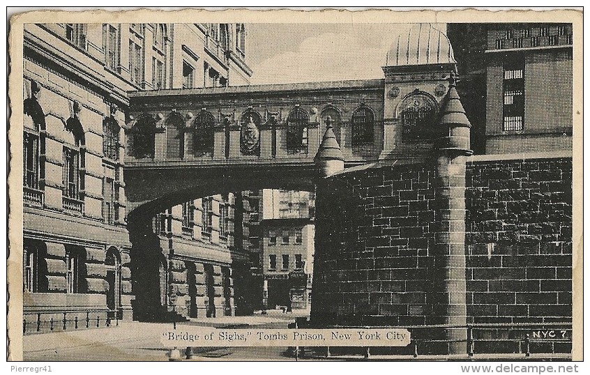 CPA-1939-USA-NEW YORK-CITY-PONT De SIGHS-TOMBS PRISON-BE - Andere Monumenten & Gebouwen