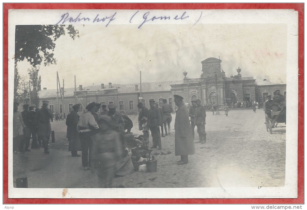 Bielorussie - GOMEL - HOMIEL - Bahnhof - Gare - Carte Photo - Foto - Guerre 14/18 - Feldpost - Weißrussland