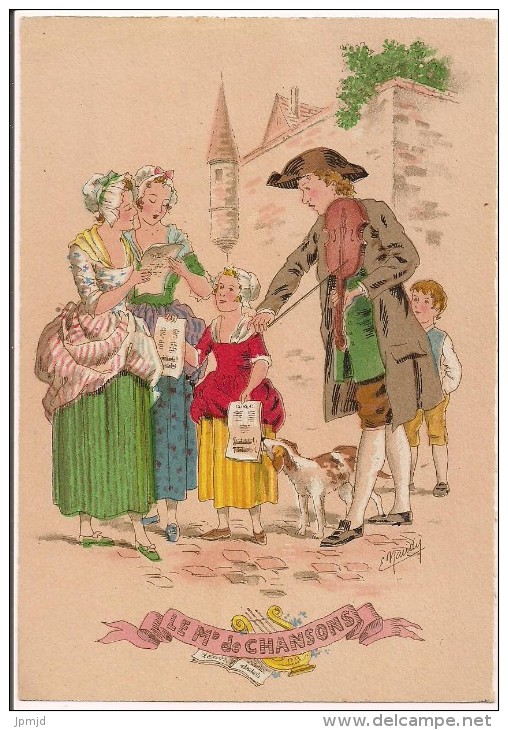 Les Petits Métiers Au XVIIIe - LE MARCHAND (Md) DE CHANSONS - éd. Barré & Dayez 1359 U - Illustrateur E. Naudy - Naudy