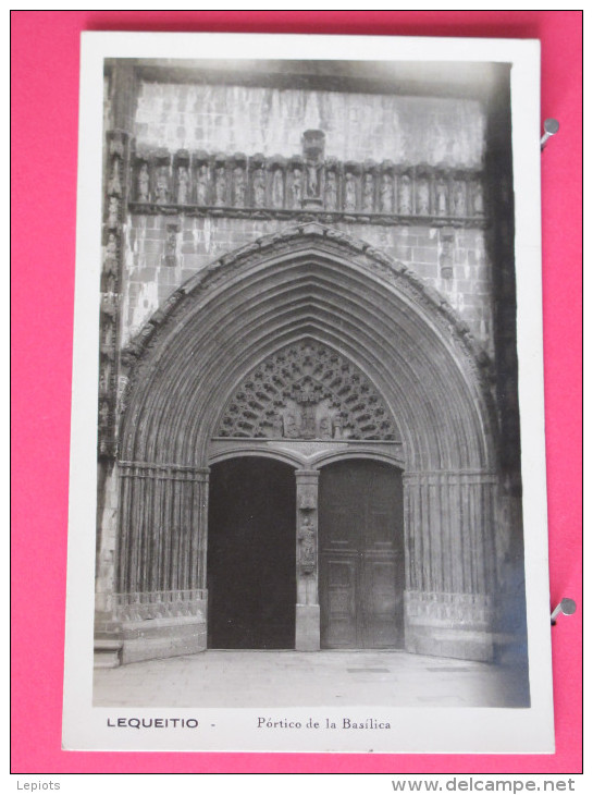 Carte Très Peu Courante - Espagne - Lequeitio - Portico De La Basilica - Scans Recto-verso - Vizcaya (Bilbao)