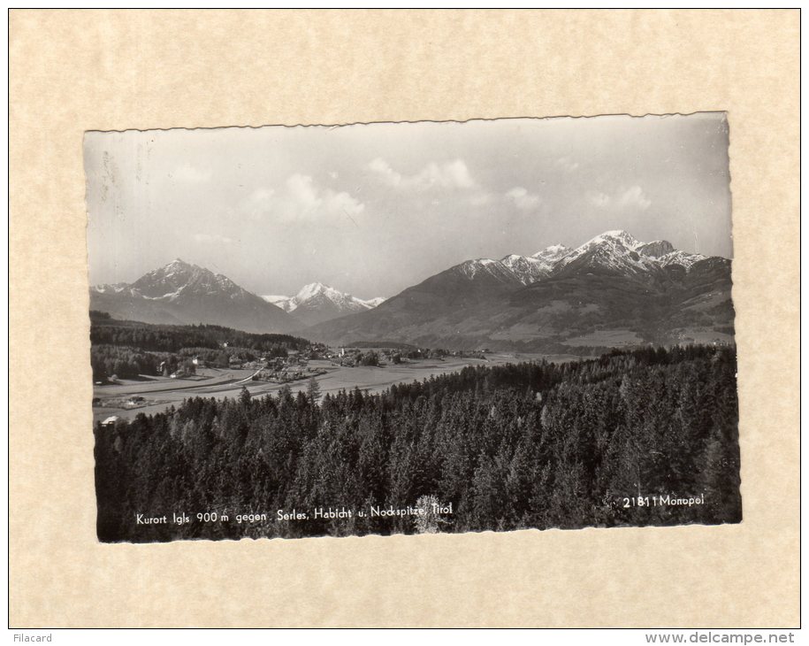 49670    Austria,  Kurort   Igls   900 M. Gegen Serles,  Habicht  U.  Nockspitze,  Tirol,  NV - Igls