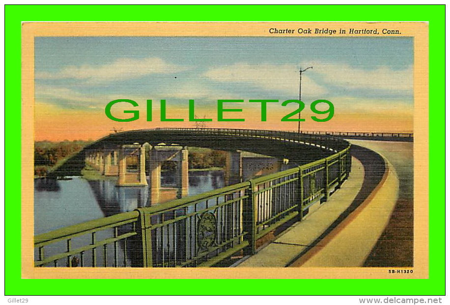 HARTFORD, CT -CHARTER OAK BRIDGE - TRAVEL IN 1955 - H.P. KOPPLEMANN PUB - - Hartford