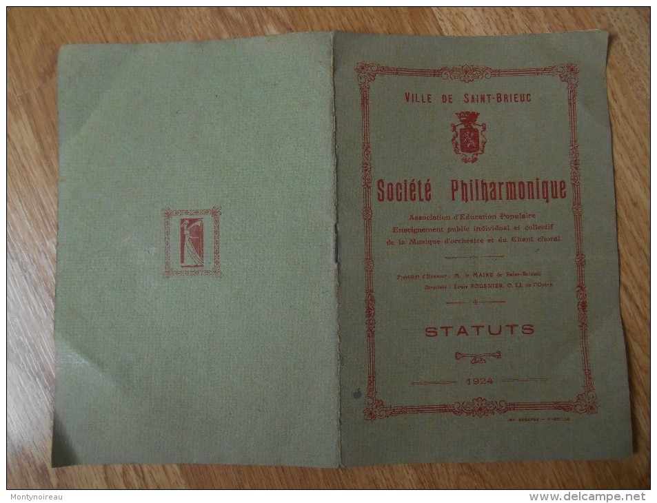 Livre : Socièté  Philharmonique , Ville De  SAINT  BRIEUC  1924; Les   Statuts - Autres & Non Classés