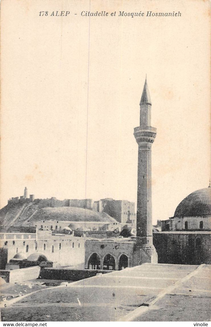 Réf : M-14 - 4344 : Alep. Citadelle Et Mosquée Hosmanieh - Syrie