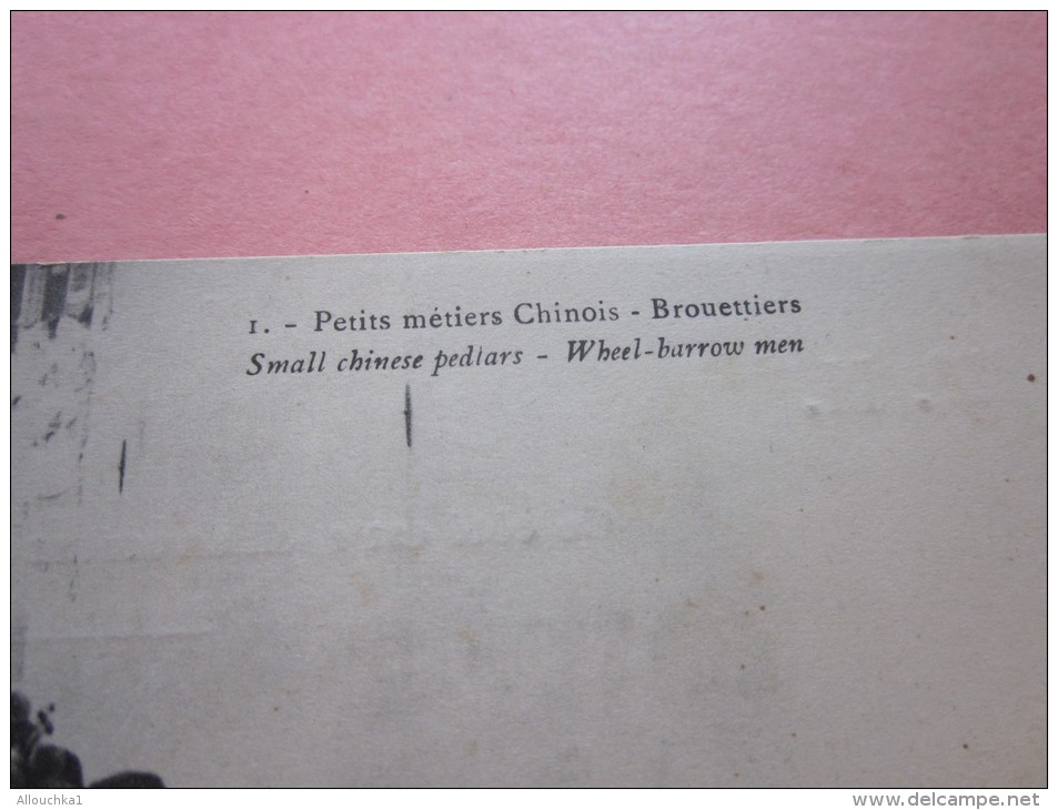 M.M CPA Précurseur > PETIT METIER CHINOIS BROUETTIER-> SMALL CHINESE PEDIAR >WHEEL- BORROW MAN> EMPIRE FRANCAIS ! - Chine