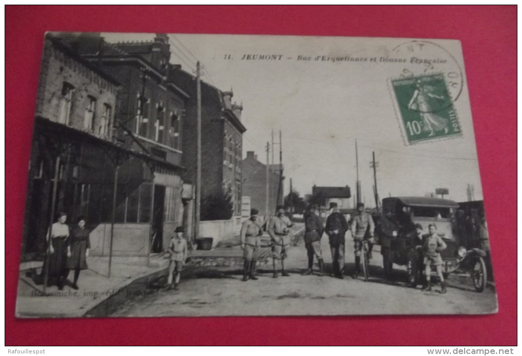 Cp Jeumont Rue D'erquelinnes Et Douane Francaise - Jeumont