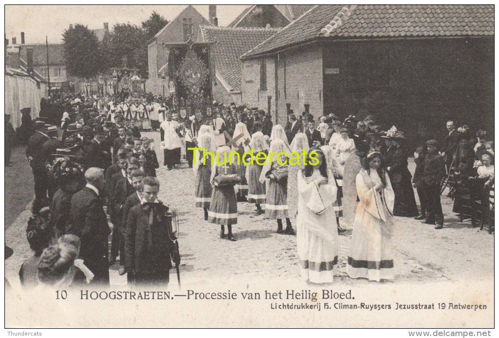 CPA HOOGSTRAETEN PROCESSIE VAN HET HEILIG BLOED  CLIMAN RUYSSERS ANVERS - Hoogstraten