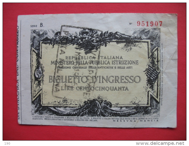 BIGLIETTO D"INGRESSO LIRE CENTOCINQUANTA - To Identify