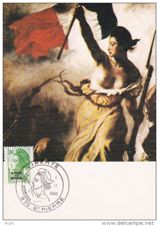 Carte Maximum ST PIERRE Et MIQUELON N° Yvert 462  (DELACROIX - LIBERTE) Obl Sp Ill 1er Jour - Tarjetas – Máxima