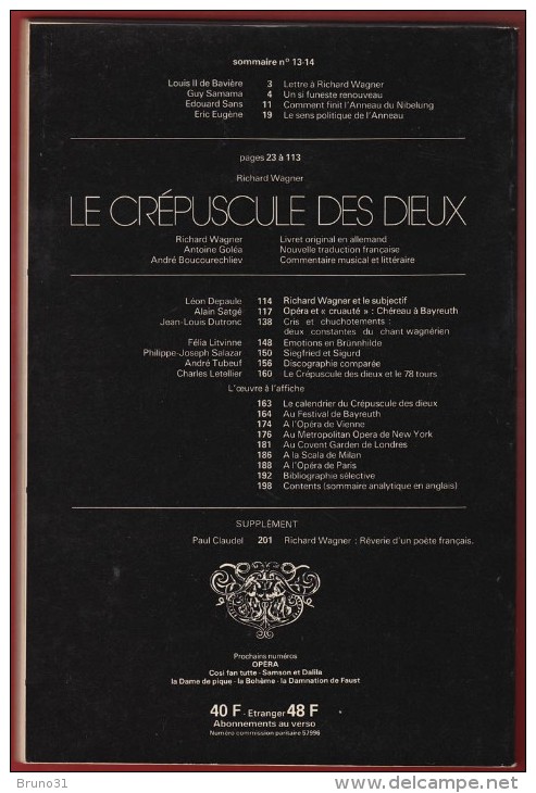 Opéra - L' Avant Scène N° Double 13/14 , WAGNER : Le Crépuscule Des Dieux 1978 . Voir Sommaire . - Muziek