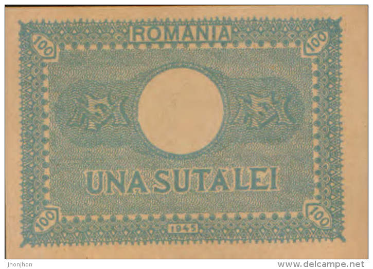 Romania - Banknote 100 Lei  1945 , Uncirculated - 2/scans - Rumania