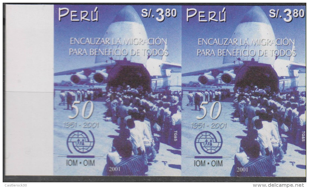 O) 2001 PERU, CHANNEL MIGRATION, PLANE, IOM-OIM, IMPERFORATE MNH - Peru