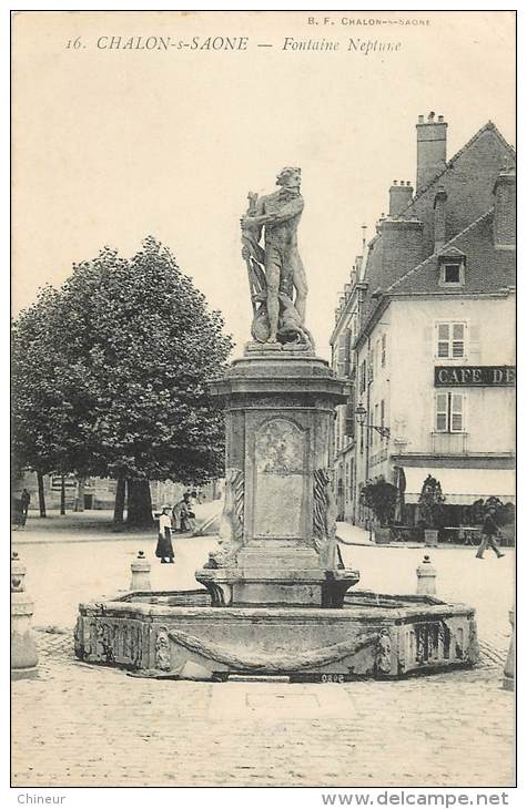 CHALON SUR SAONE FONTAINE NEPTUNE - Chalon Sur Saone